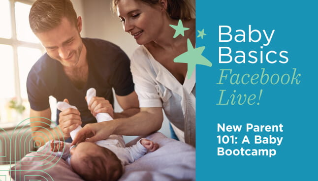 New Parent 101: A Baby Bootcamp Facebook Live! Video