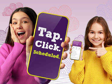 Tap. Click. Scheduled.