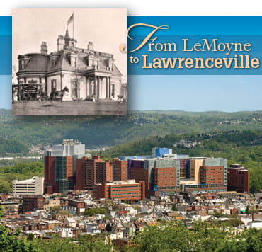 Children's Hospital History From LeMoyne to Lawrenceville