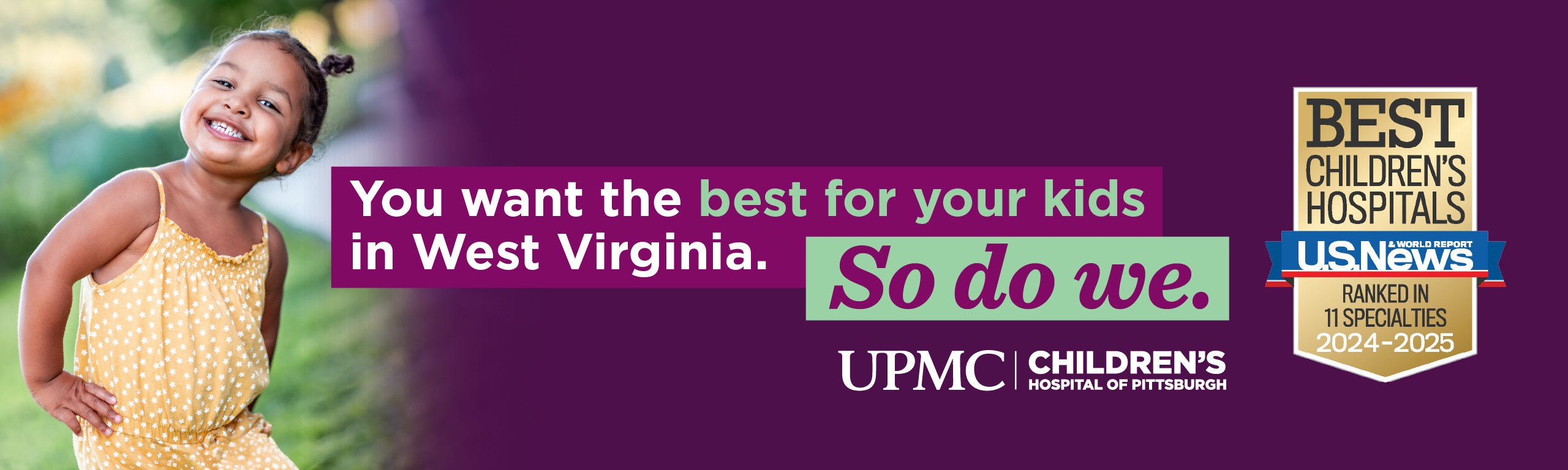 You want the best for your kids in West Virginia. So do we.