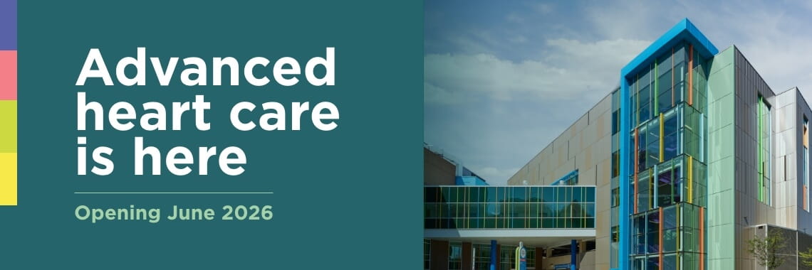 Advanced heart care is here | Opening June 2026