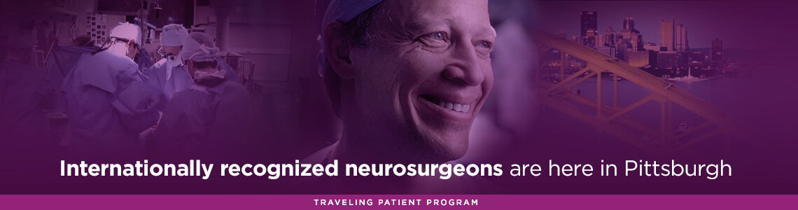 Banner image. Text reads: Internationally recognized neurosurgeons are here in Pittsburgh.