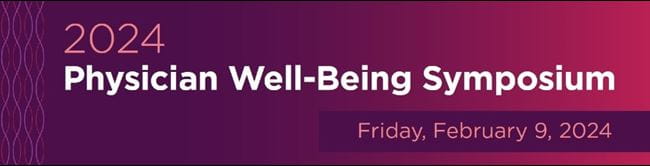 Physician Wellness Symposium
