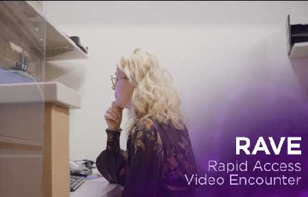 RAVE (Rapid Access Video Encounter)