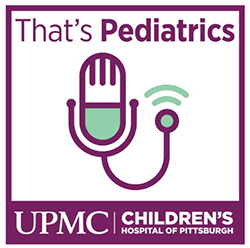 Listen to the That's Pediatrics Podcast
