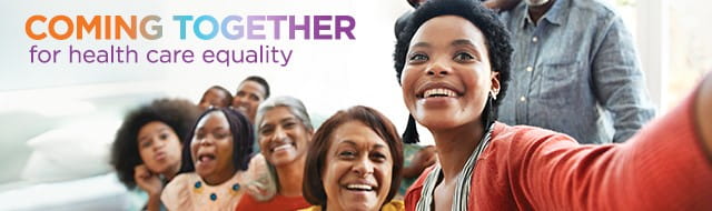 Coming together for health care equality