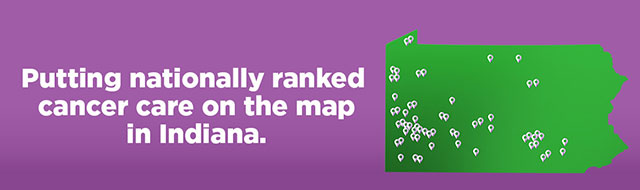 Putting nationally ranked cancer care on the map in Indiana.