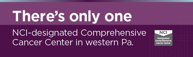 There is only one NCI-designated Comprehensive Cancer Center in western PA. 