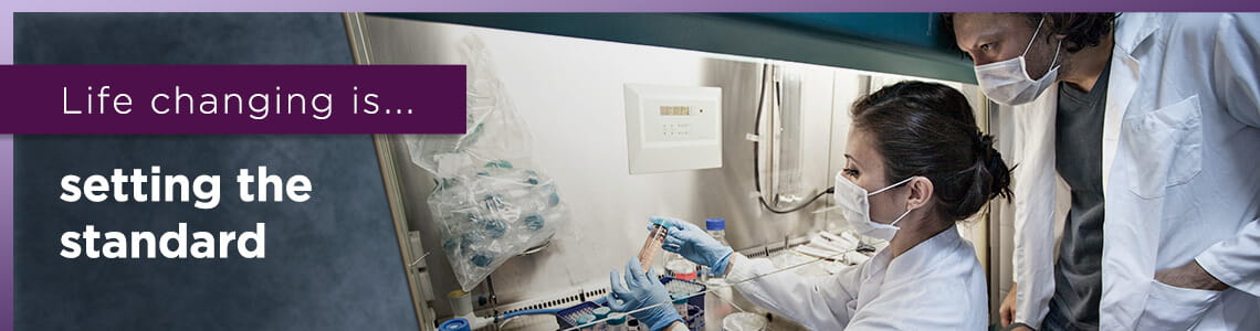 Life changing is...setting the standard