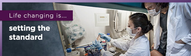 Life changing is...setting the standard