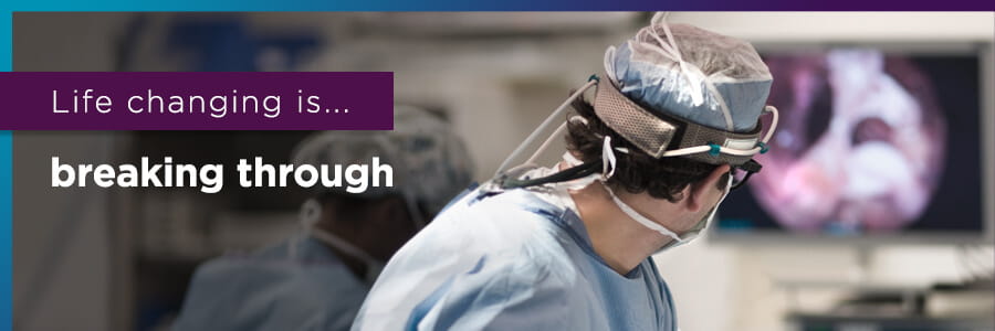 Life changing is...breaking through.