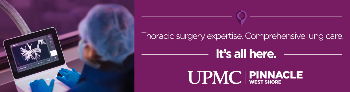 Thoracic surgery expertise. Comprehensive lung care. It's all here. UPMC Pinnacle West Shore.