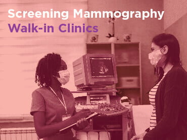 Screening Mammography Walk-in Clinics