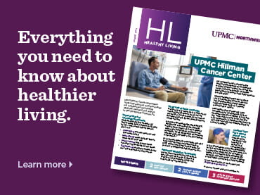 UPMC Northwest Healthy Living Magazine