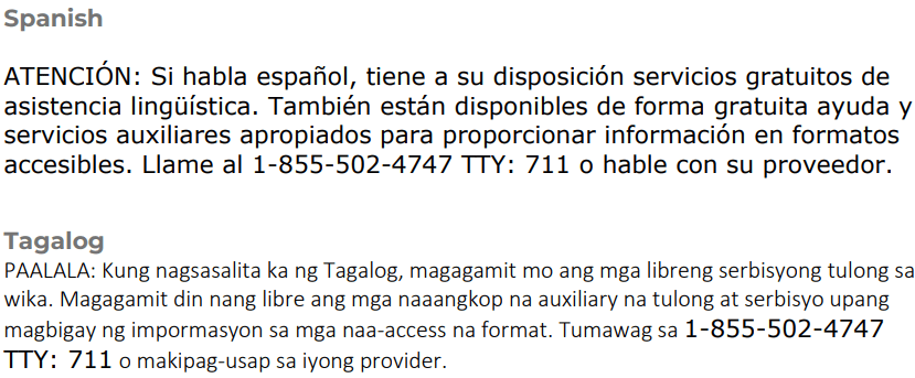 Translated Statements for Notice of Availability of Language Assistance Services and Auxiliary Aids and Services in Spanish and Tagalog.