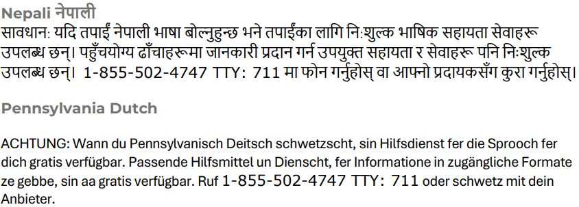 Translated Statements for Notice of Availability of Language Assistance Services and Auxiliary Aids and Services in Nepali and Pennsylvania Dutch.