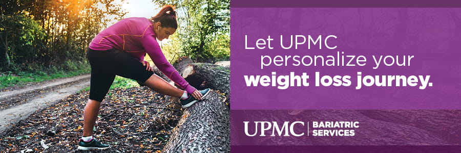 Let UPMC personalize your weight loss journey. 