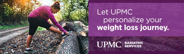 Let UPMC personalize your weight loss journey. 