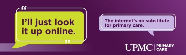 "I'll just look it up online." bubble. "The internet's no substitute for primary care." bubble.