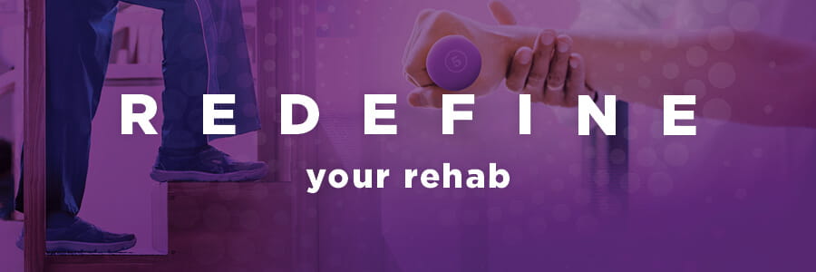 Homepage banner. Text reads "redefine your rehab".